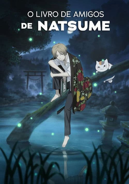 O Livro de Amigos de Natsume (2008) — assistir todos os episódios online
