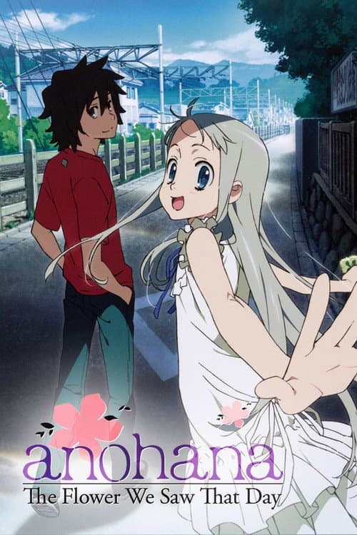 Anohana: The Flower We Saw That Day (2011) — assistir todos os episódios online