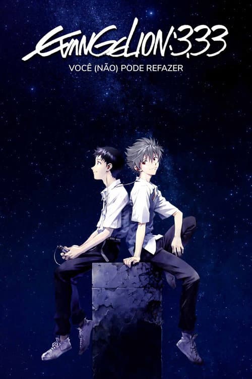 Evangelion: 3.33 Você (Não) Pode Refazer (2012) — assistir online grátis